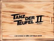 Tanz der Teufel 2 (3 Disc Extended Cut - 25th Anniversary Edition) Tanz der Teufel 2 (3 Disc Extended Cut - 25th Anniversary Edition)