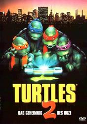 Turtles 2: Das Geheimnis des Ooze Turtles 2: Das Geheimnis des Ooze