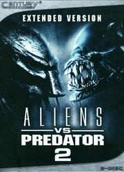 Aliens vs Predator 2 (Extended Version: Century³ Cinedition) Aliens vs Predator 2 (Extended Version: Century³ Cinedition)