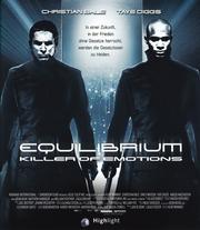 Equilibrium - Killer of Emotions