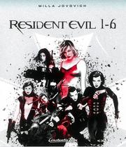 Resident Evil 1-6