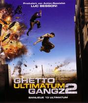 Ghetto Gangz 2: Ultimatum