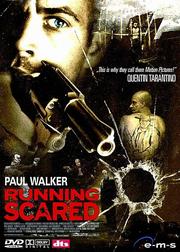 Running Scared Running Scared