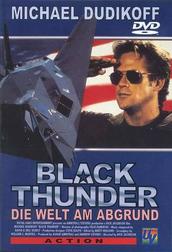 Black Thunder - Die Welt am Abgrund Black Thunder - Die Welt am Abgrund