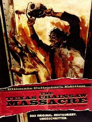 The Texas Chainsaw Massacre (Ultimate Collector's Edition)