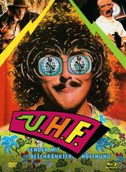 U.H.F. - Sender mit beschränkter Hoffnung (2-Disc Limited Collector's Edition) U.H.F. - Sender mit beschränkter Hoffnung (2-Disc Limited Collector's Edition)