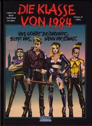 Die Klasse von 1984 Die Klasse von 1984