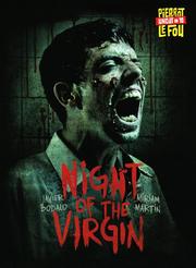 Night of the Virgin (Pierrot Le Fou Uncut #10) Night of the Virgin (Pierrot Le Fou Uncut #10)
