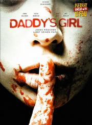 Daddy's Girl (Pierrot Le Fou Uncut #21)