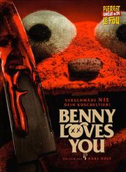 Benny Loves You (Pierrot Le Fou Uncut #24) Benny Loves You (Pierrot Le Fou Uncut #24)
