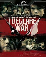 I Declare War I Declare War