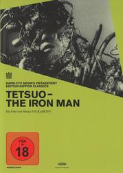 TETSUO: The Iron Man TETSUO: The Iron Man