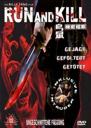 Run and Kill (Ungeschnittene Fassung) Run and Kill (Ungeschnittene Fassung)