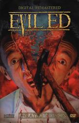 Evil Ed (Digital Remastered Unrated Version)