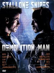 Demolition Man Demolition Man