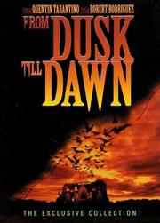 From Dusk Till Dawn (The Exclusive Collection)