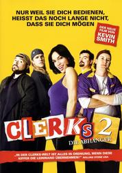 Clerks 2 - Die Abhänger