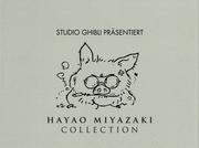 Hayao Miyazaki Collection (Limited Edition) Hayao Miyazaki Collection (Limited Edition)