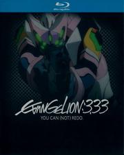 Evangelion: 3.33 - You can (not) redo Evangelion: 3.33 - You can (not) redo