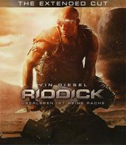 Riddick: Überleben ist seine Rache (The Extended Cut)